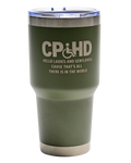 CP&HD Tumbler (Hello Ladies and Gentlemen)